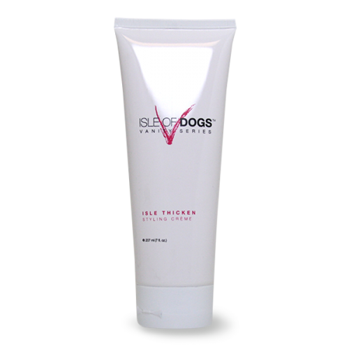 Isle of Dogs - Vanity Series: Isle Thicken (8oz)